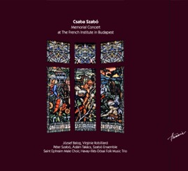 HRCD2421 Csaba Szabó &ndash; Memorial Concert at The French Institute in Budapest