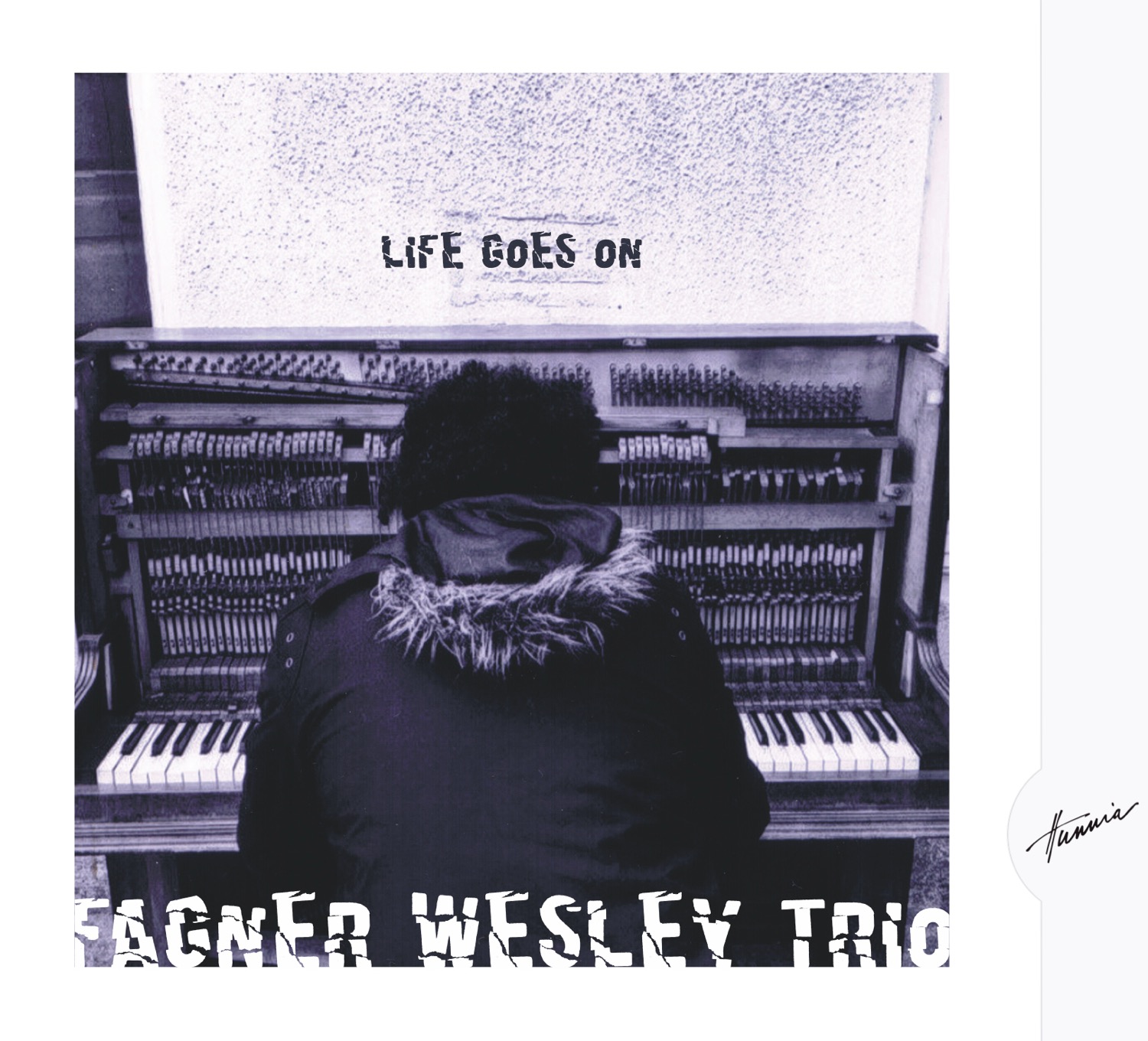 HRCD2118 Fagner Wesley Trio &ndash; 'Life Goes On'