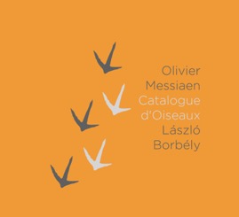 HRCD2008 László Borbély &ndash; Messiaen, Catalogue d'oiseaux, 3 CD box