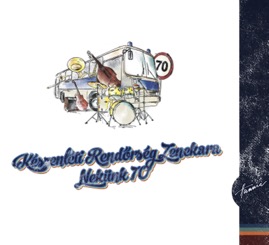 HRCD2003 Készenléti Rendőrség Zenekara &ndash; Nekünk 70'