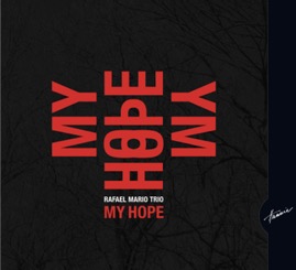 HRCD1742 Rafael Mario Trio &ndash; My Hope