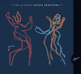 HRCD1614 Linda Graedel &ndash; Piano Sketches II