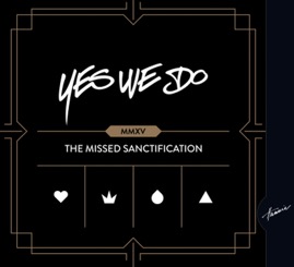 HRCD1506 Yes We Do &ndash; The Missed Sanctification