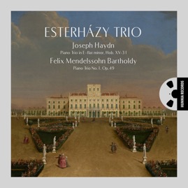 HRES1412 Esterházy Trio &ndash; Haydn, Mendelssohn Piano Trios