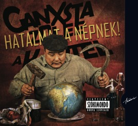 HRCD1208 Ganxsta Zolee &ndash; Hatalmat a népnek