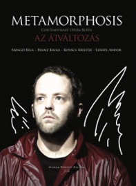 HRDVD1102 Faragó, Kafka &ndash; Metamorphosis
