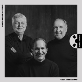 HRLP2123 Gabor Varga Jazz Trio &ndash; Cool Jazz Reload