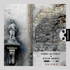 HRES1206 Szőke Quintet & David Boato – Via Ilka (HighResAudio Booklet).jpeg