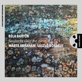 HRES2426 Márta Ábrahám, László Borbély &ndash; Sonatas for violin and piano