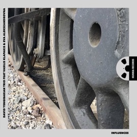 HRES2131 David Yengibarian Trio feat Vasilis Klapakis & Eva Alekszandrovna &ndash; Influences