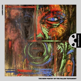 HRES2126 Lawn Dogs &ndash; The New Poetry Of The Fallen Testament