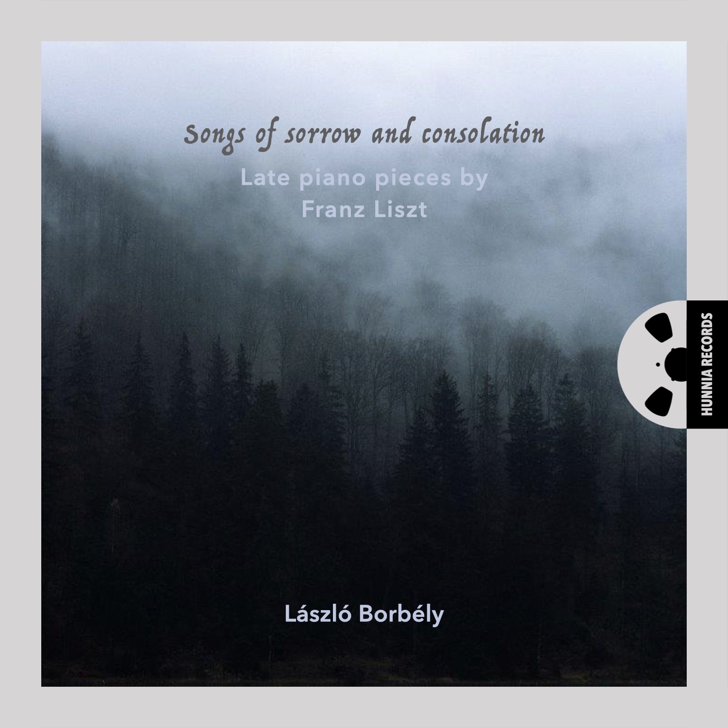 HRES2119 László Borbély &ndash; Liszt / Songs of Sorrow and Consolation